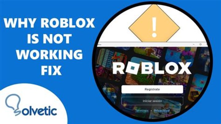 Roblox why is it not working