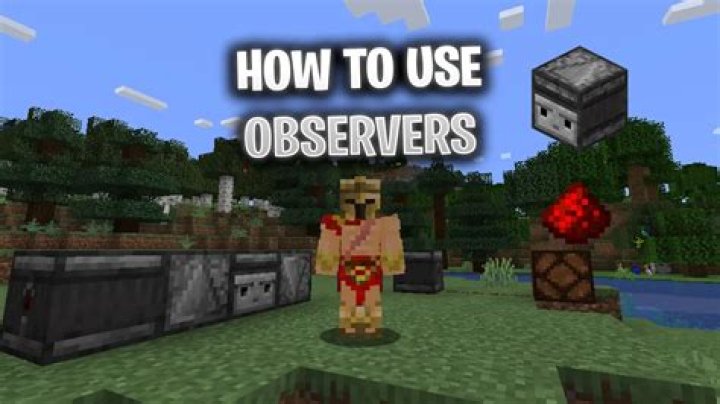 What does an observer do in minecraft pe