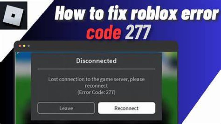 What does error code 277 mean in roblox