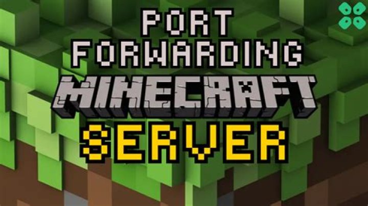 What port do i forward for minecraft server