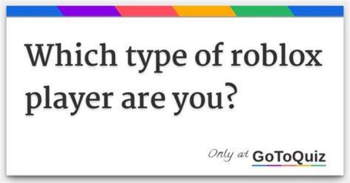 What type of roblox player are you quiz