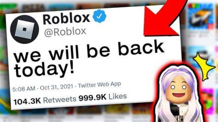 When is roblox coming back.
