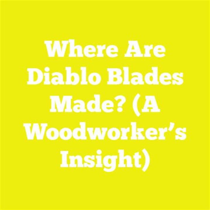 Where are diablo blades made?