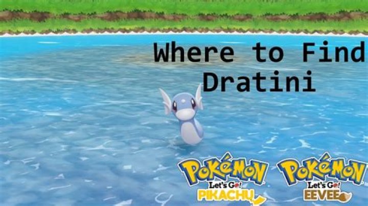Where can i find dratini pokemon go