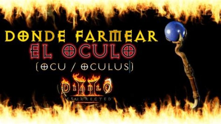 Where to farm oculus diablo 2