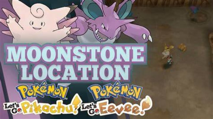 Where to find moon stone in pokemon let’s go pikachu