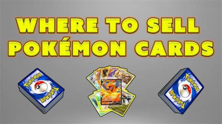 Where to go to sell pokemon cards