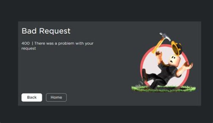 Why does it say bad request on roblox