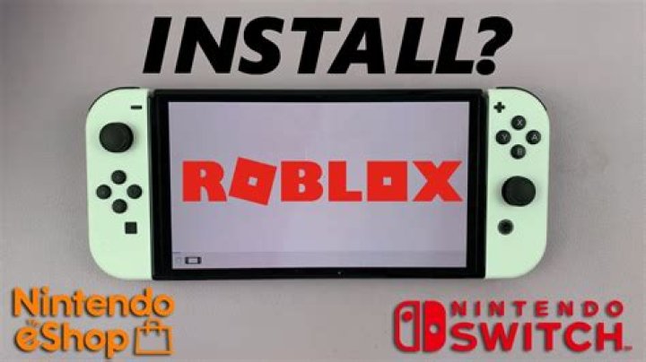 Why is roblox not on nintendo switch