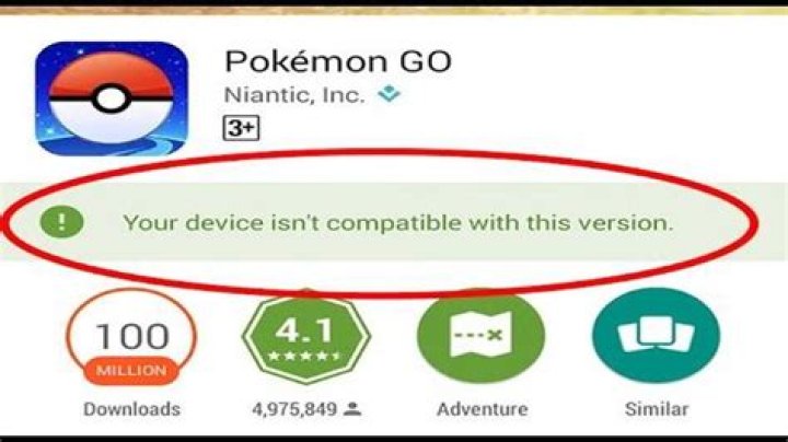 Why isn’t my device compatible with pokemon go